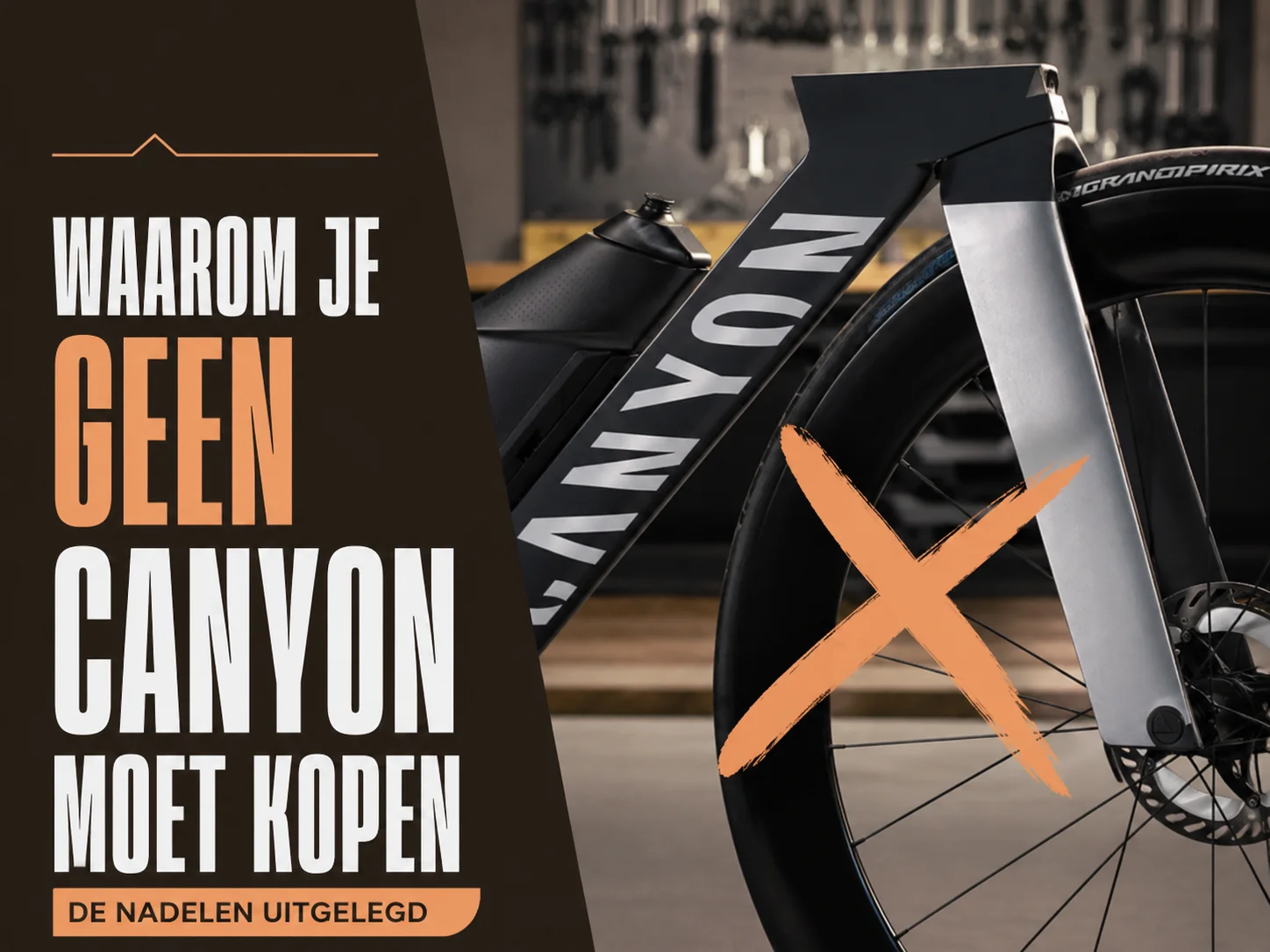 Waarom je GEEN Canyon moet kopen